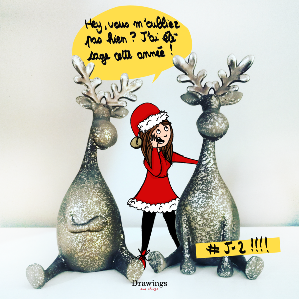 On est proche de Noel - Illustration by Drawingsandthings