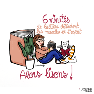 6 minutes de lecture : c'est bon pour la santé - Illustration-by-Drawingsandthings