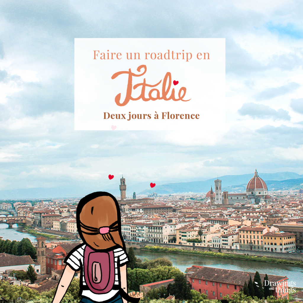 Road-trip-en-Italie-Vue-Florence-Drawingsandthings