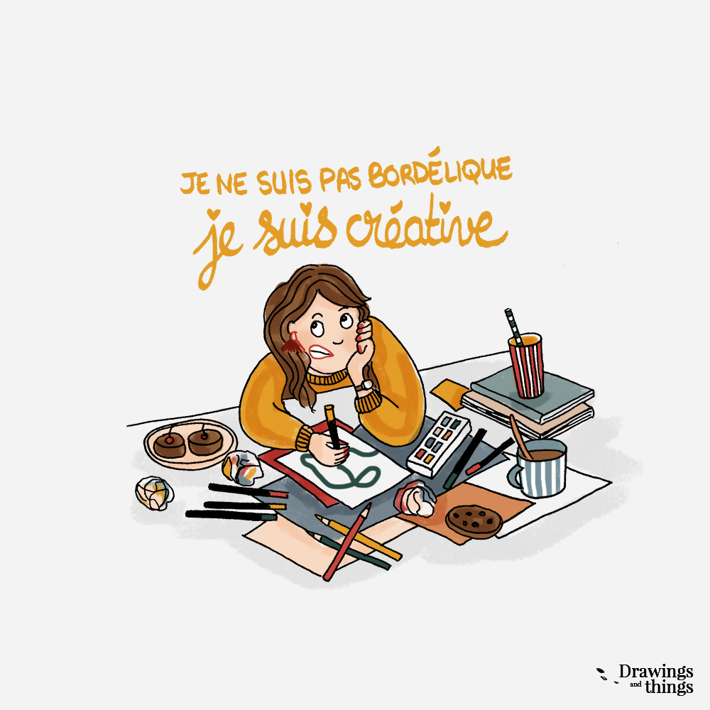 je-ne-suis-pas-bordelique-je-suis-creative-Illustration-by-Drawingsandthings