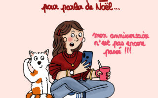 Noel-pas-avant-mon-anniversaire-Illustration-by-Drawingsandthings