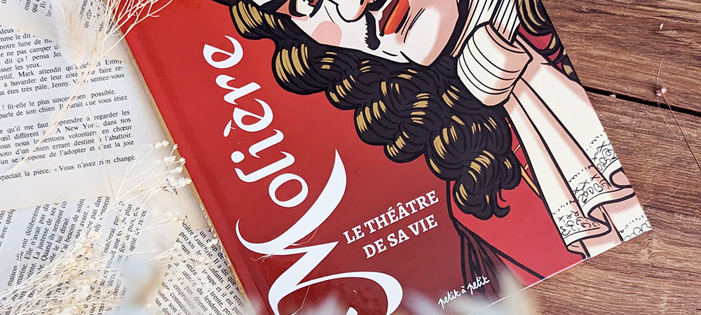 Découvrez la vie de Molière en Bande dessinée. Une Docu BD réalisée par les éditions petit à petit