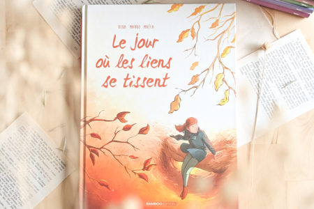 Le jour ou les liens se tissent. Le nouvelle bande dessinée feel good