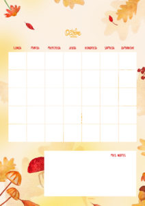 Un calendrier à personnaliser soit même, et imprimable gratuitement autour de l'automne.