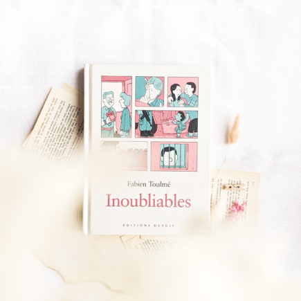 Inoubliables, la nouvelle série de Fabien Toulmé aux éditions Dupuis