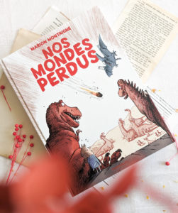 Drawingsandthings-Dargaud-Marion-Montaigne-Nos-Mondes-Perdus