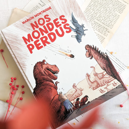 Drawingsandthings-Dargaud-Marion-Montaigne-Nos-Mondes-Perdus